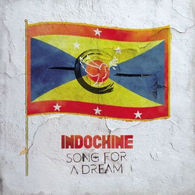 Indochine : Song for a Dream